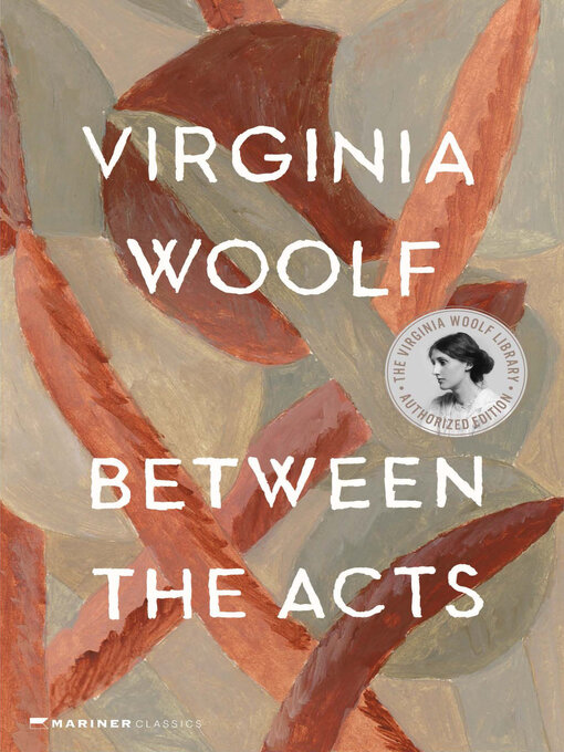 Title details for Between the Acts by Virginia Woolf - Available